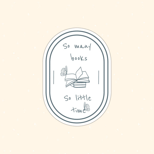 So many books so little time die-cut sticker